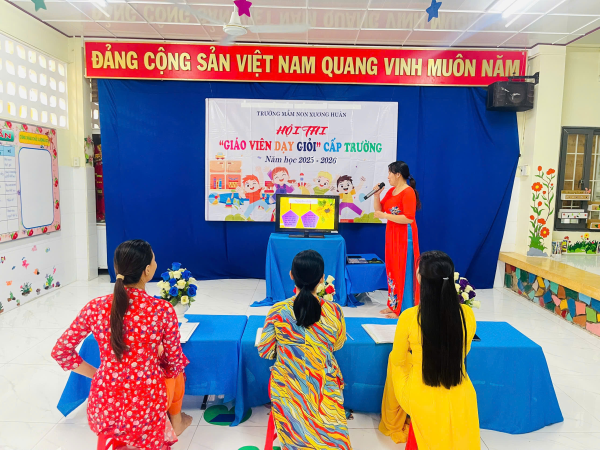 TRƯỜNG MẦM NON XƯƠNG HUÂN TỔ CHỨC HỘI THI GIÁO VIÊN DẠY GIỎI CẤP TRƯỜNG NĂM HỌC 2025 – 2026